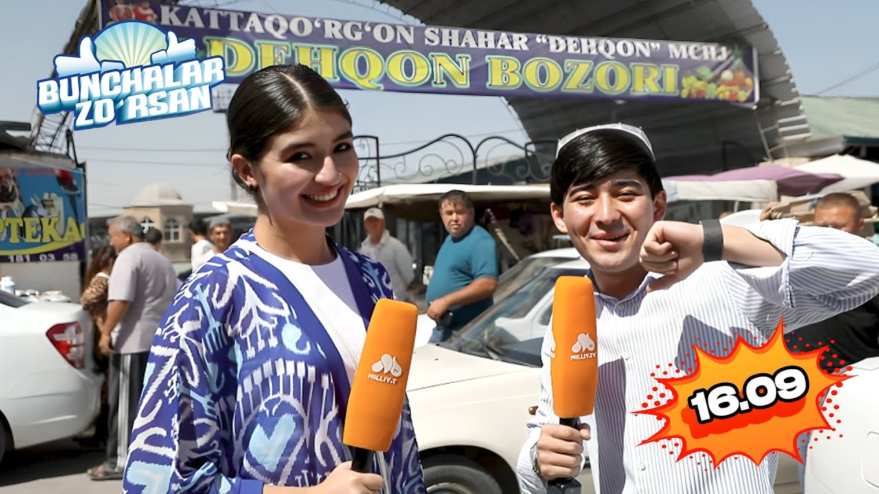 Bunchalar zo'rsan 16.09.2025