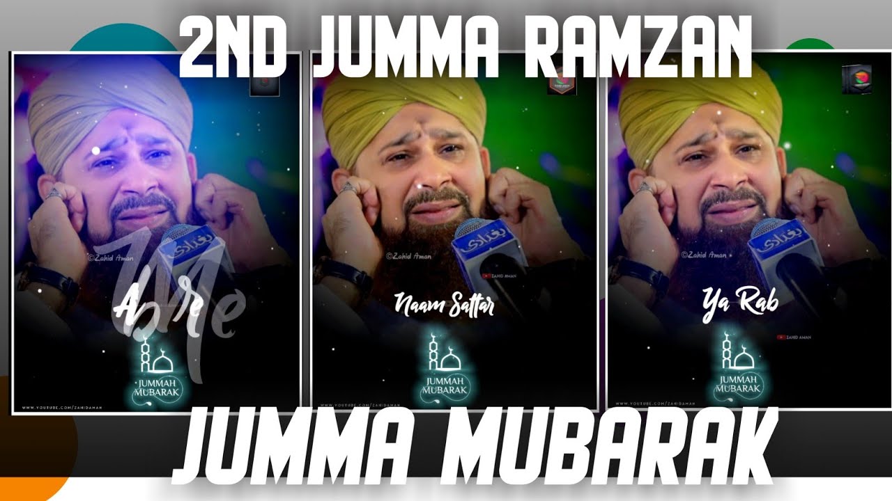 Ramzan 2nd Jumma Mubarak Status | Aib Mere Na Khol Meshar Ma | Owais Raza Qadri | Lyrics Status 2021