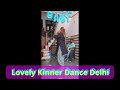 Delhi kinnar dance