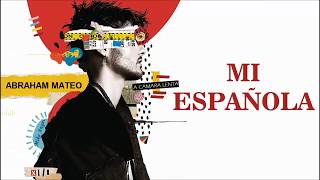 Abraham Mateo - Mi Española (Lyric Video)