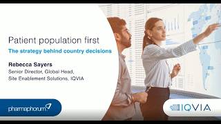 Patient population first: the strategy behind country decisions