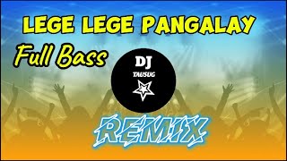 Dj Tausug   Lege Lege Pangalay remix