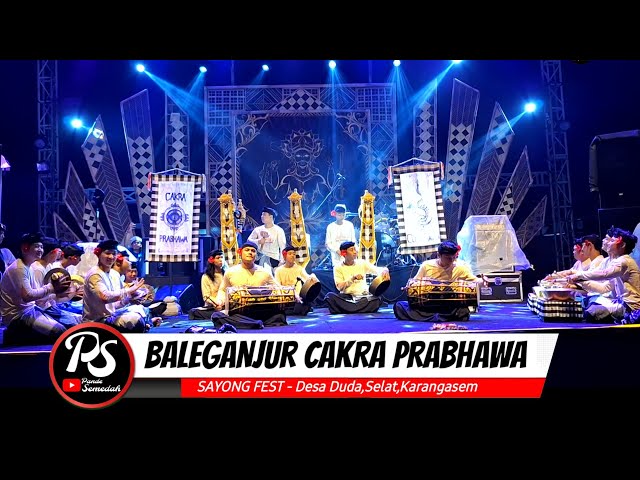 SAYONG FEST - BALEGANJUR CAKRA PRABHAWA class=