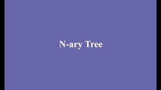 11 N-ary Tree
