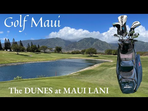 Golf Maui.  The Dunes at Maui Lani Golf Course