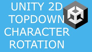 How to rotate a topdown character! (Unity Tutorial)