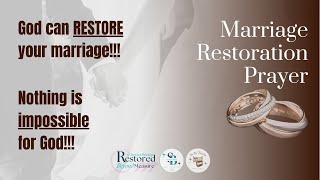 Marriage Restoration Prayer