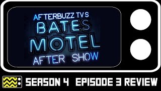Bates Motel Season 4 Episode 3 Review & After Show | AfterBuzz TV screenshot 5