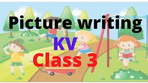 |Picture writing for class 3|