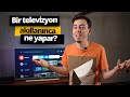 Bir televizyon Android olunca ne oluyor? - Philips akıllı TV deneyimi