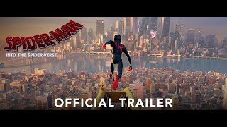 Spider-Man Into The Spider-Verse Official Trailer