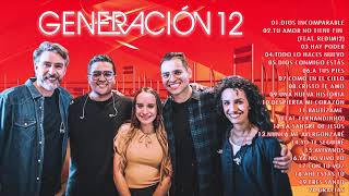 ADORACION 2021 CON GENERACION 12 | SUS MEJORES EXITOS | 30 GRANDES ÉXITOS by Musica Para Orar 1,093 views 2 years ago 2 hours, 16 minutes