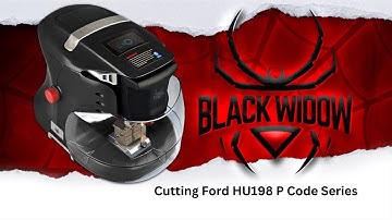 Cutting Ford HU198 P Code Series on AKS Black Widow Key Machine