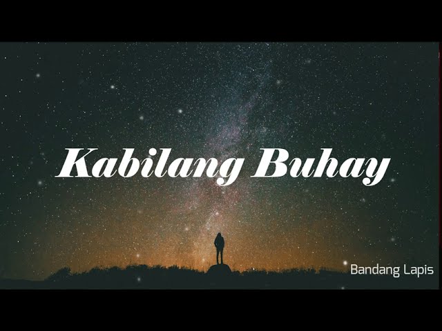 Bandang Lapis - Kabilang Buhay ( Lyrics )