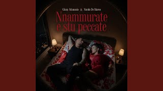 Nnammurate e stu peccate (feat. Nando De Marco)