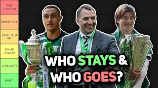 FINAL EVALUATION OF CELTIC SQUAD HEADING INTO 2024/25! | Who should stay and who should go?