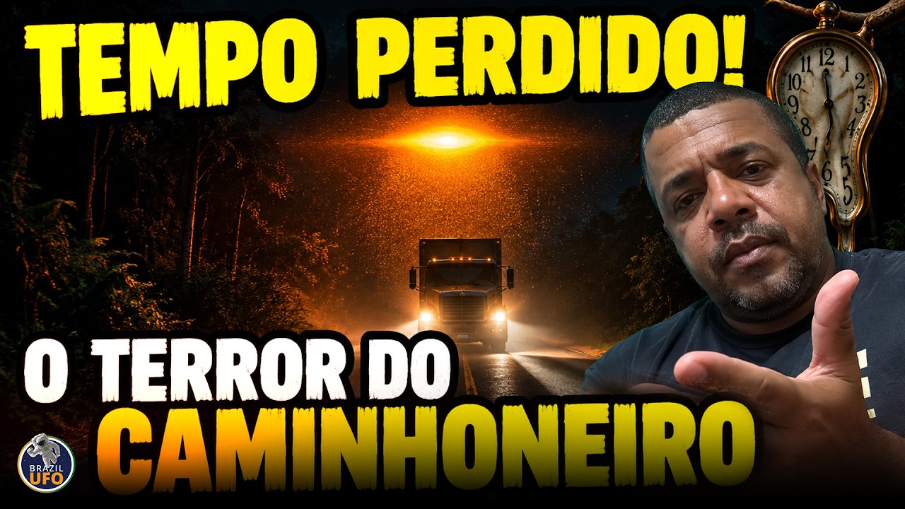"Tempo Perdido": Caminhoneiro Relata Encontro Assustador na BR-174 - Cortes do Brazil UFO