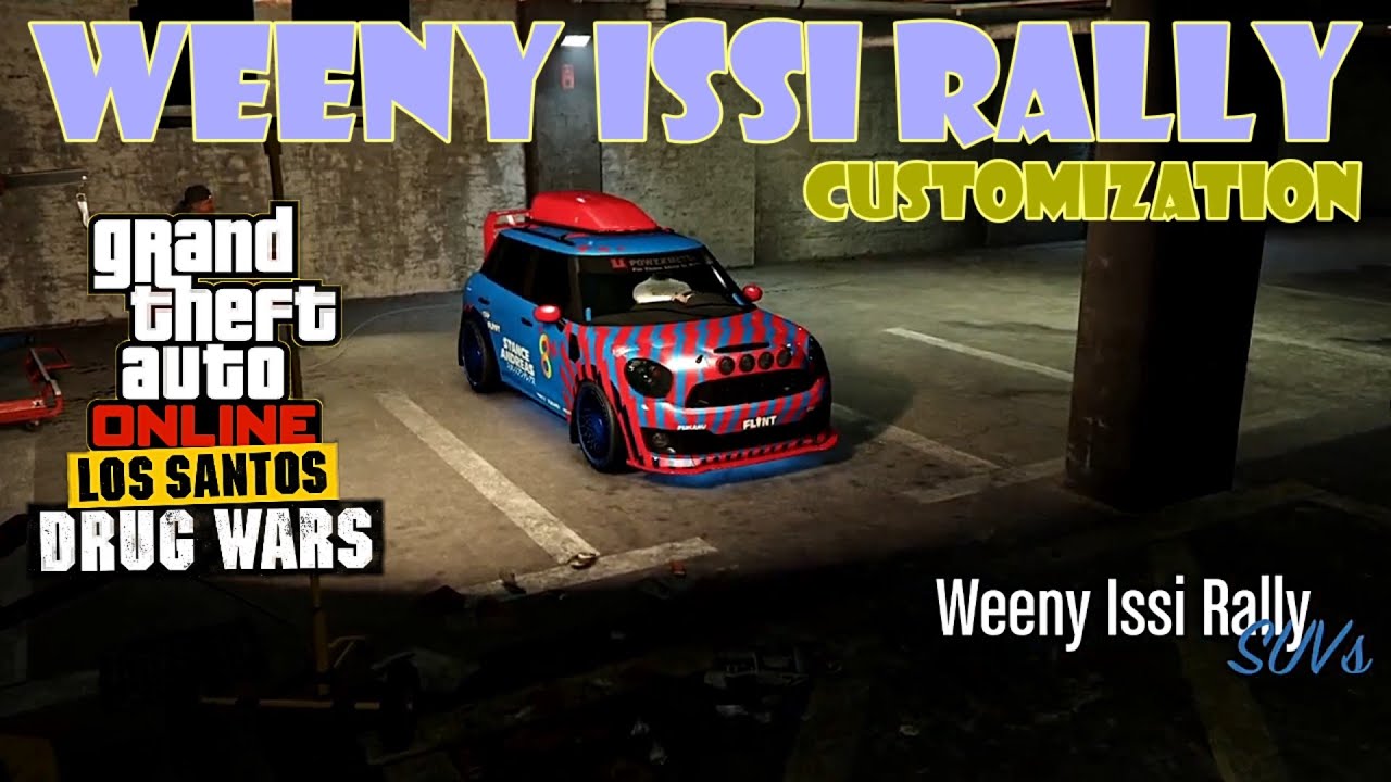 GTA Online: Weeny Issi Rally Customization - Los Santos Drug Wars ...