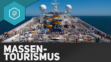 Welche Folgen hat der Massentourismus?