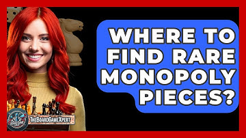 Where To Find Rare Monopoly Pieces? - The Board Game Xpert