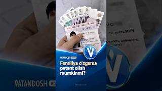 Familiya o‘zgarsa patent olish mumkinmi?