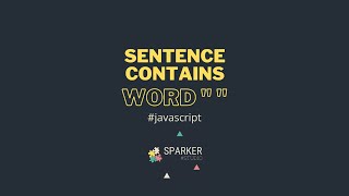 JavaScript: How to check whether a sentence contains a word #shorts #javascript #programming