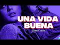 Kany Garcia - Una Vida Buena || Letra || Si me lleva el diablo, que valga la pena