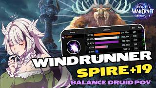Is Moonkin Viable in Midnight S1 | Windrunner Spire +19 | Balance Druid POV |