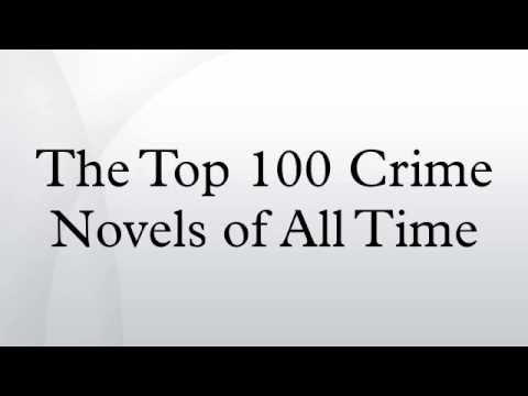 The Top 100 Crime Novels of All Time -