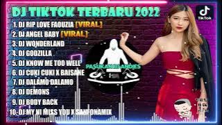 DJ TIKTOK TERBARU 2022 - DJ RIP LOVE FAOUZIA X ANGEL BABY  FULL VIRAL FULL BASS 2022