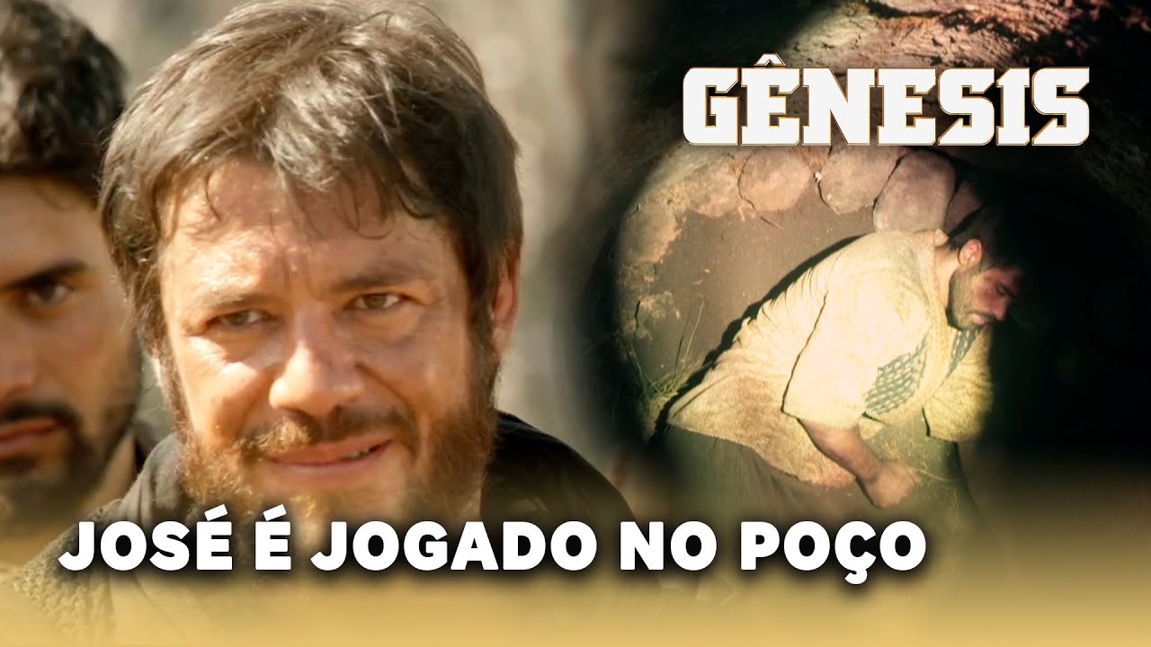 NOVELA GÊNESIS: José é jogado no poço pelos prosópios irmãos