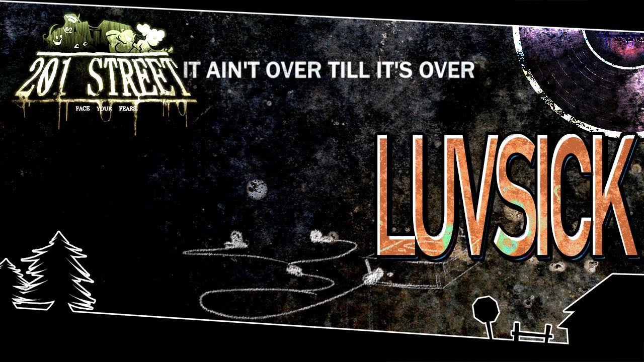 Luvsick (Game Over) - 201 STREET OST