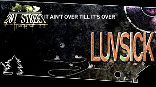 Luvsick (Game Over) - 201 STREET OST
