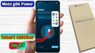 moto g06 power smart sidebar settings, moto g06 power sidebar settings 