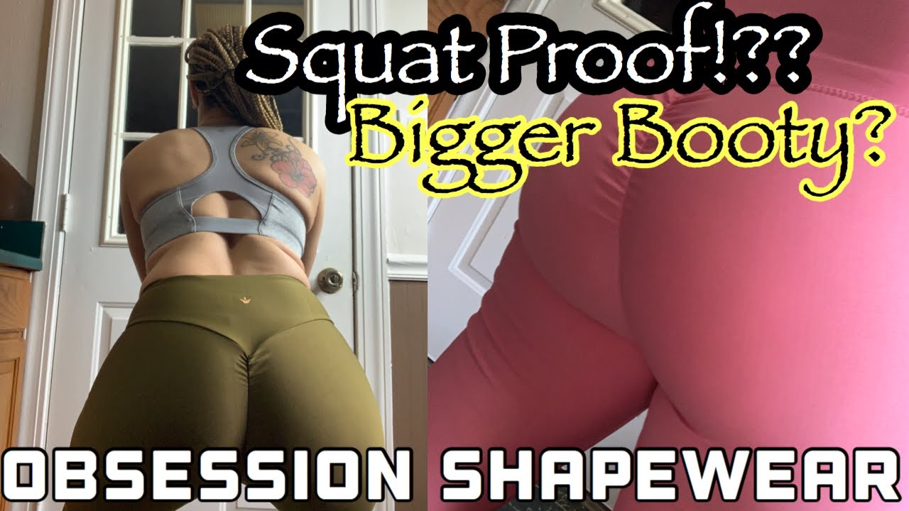 BIGGER BOOTY LEGGINGS!! SQUAT PROOF? OBSESSION SHAPEWEAR REVIEW 