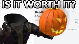 Headless Horseman is officially now on sale for 31,000 Robux. You can buy  it here by going to: - Thread from RTC @Roblox_RTC - Rattibha