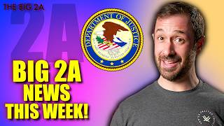 The Gun Rights News You Need To Know - The Big 2A