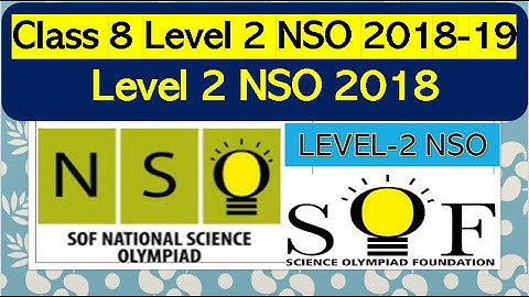 Class 8 Level 2 NSO SOF 2018-19 Science Olympiad solved paper Science #olympiad #nso #sof #level2