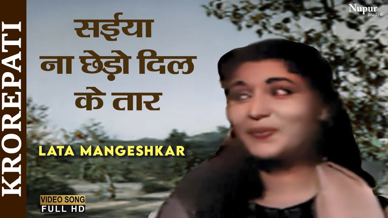 Saiyaa Na Chedo Dil Ke Taar  Lata Mangeshkar  Krorepati  Black  White Hindi Song  Nupur Movies