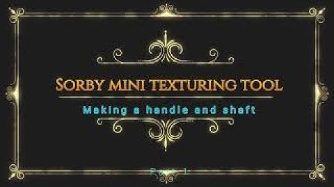 Sorby Mini Texturing Tool- Make your own Handle and Shaft