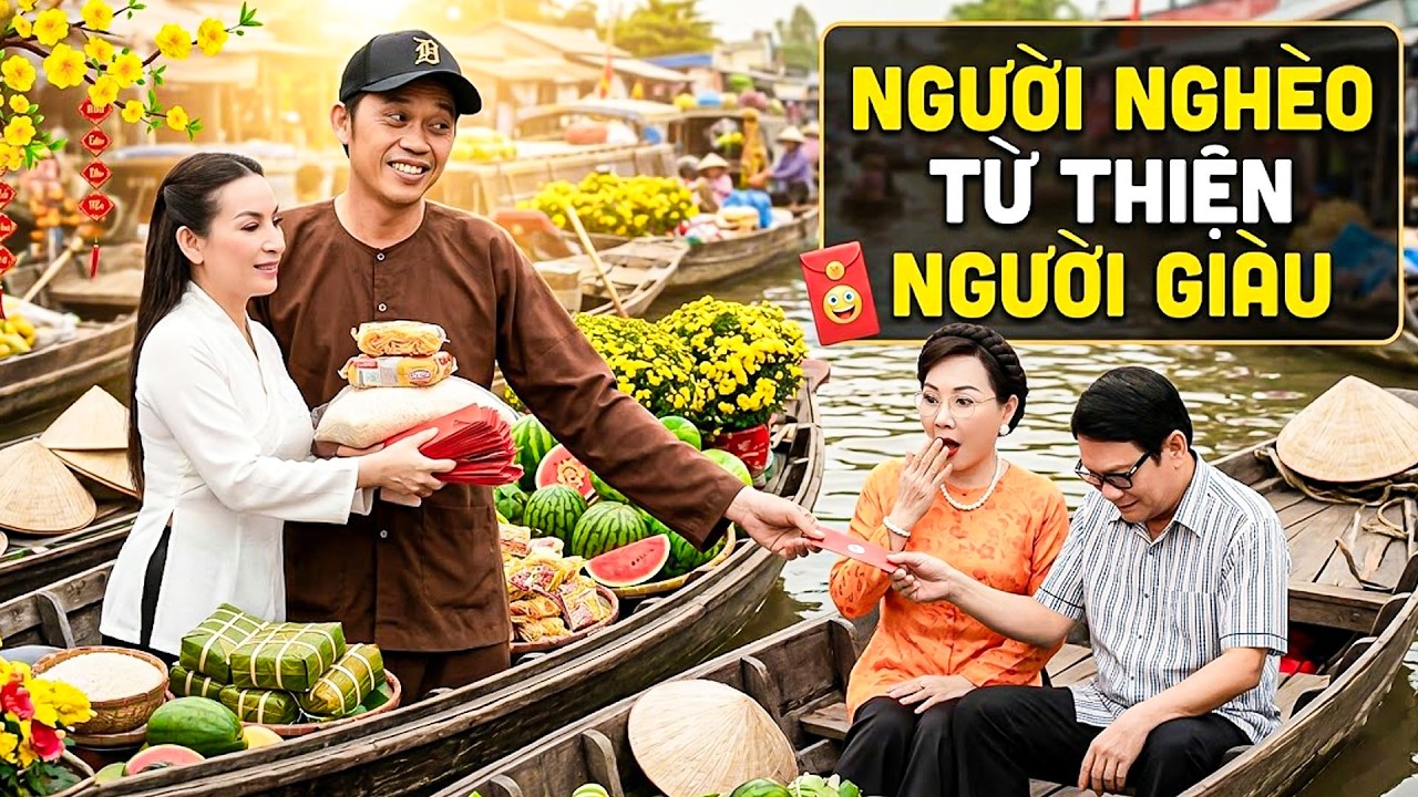 Phim Hài Hoài Linh 2026 | NGƯỜI NGHÈO TỪ THIỆN NGƯỜI GIÀU | Phim Hài Tết Việt Nam 2026