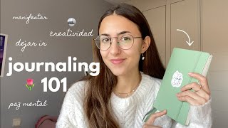 Journaling | 8 prácticas para empezar  ☁