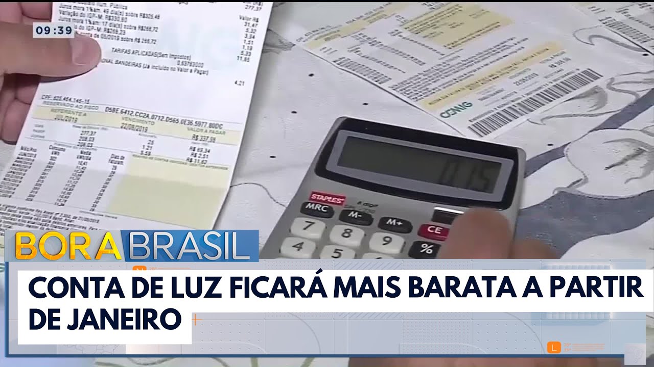 Conta de luz vai ficar mais barata em janeiro | Bora Brasil