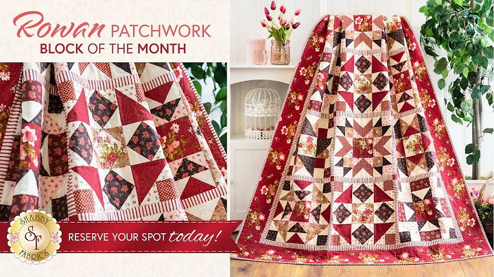 Introducing: Rowan Patchwork BOM  | Shabby Fabrics