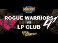 WC3 - GOLD Finals - GRAND FINAL: Rogue Warrios vs. LP Club