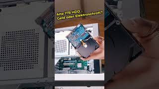 Alte 1TB HDD aus dem PC – Geld oder Elektroschrott