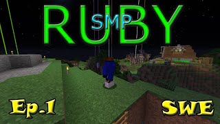 Ruby SMP: [Ep.001] Välkommen Till Ruby! - (Let's Play Minecraft Online Svenska)