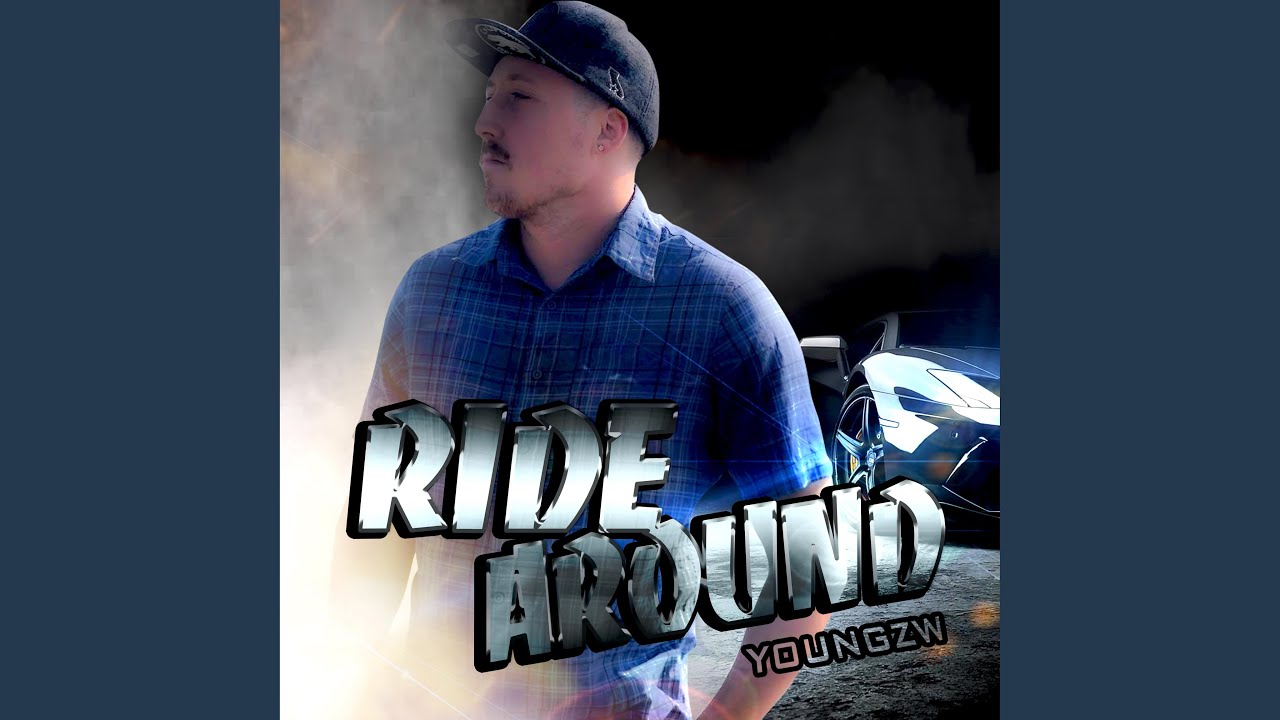 Ride around