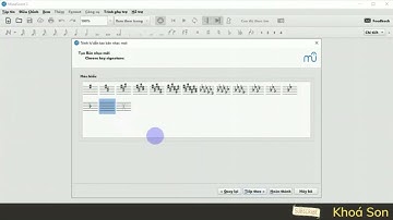 Bài 3-Musescore: Những Thiết Lập Cơ Bản Trước Khi Bắt Đầu Soạn Nhạc, Chép Nhạc