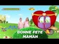 Chanson bonne fte maman  canalkids